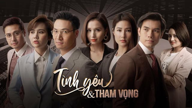 Tình yêu và tham vọng