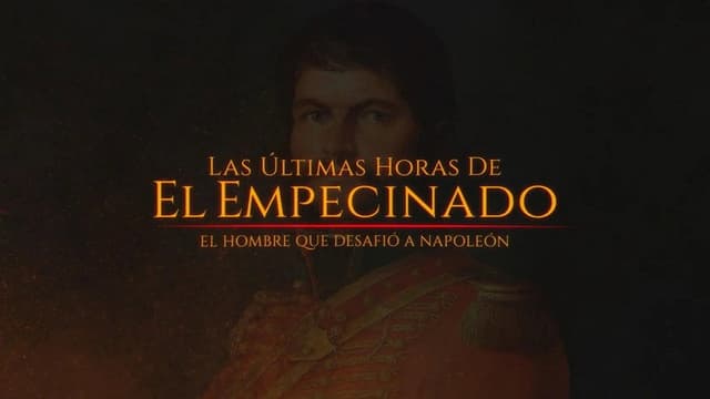 Las últimas horas de El Empecinado: El héroe que desafío a Napoleón