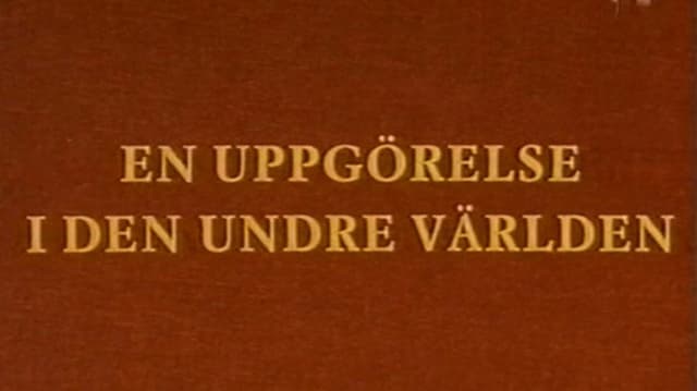 En uppgörelse i den undre världen