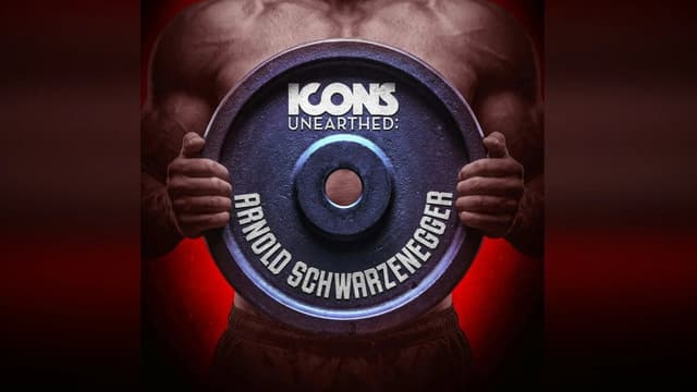 Icons Unearthed: Arnold Schwarzenegger
