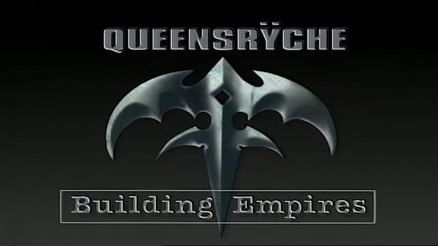Queensrÿche: Building Empires