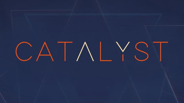 Catalyst