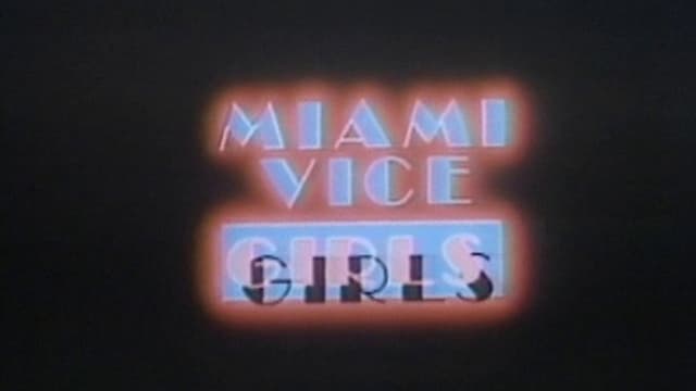 Miami Vice Girls