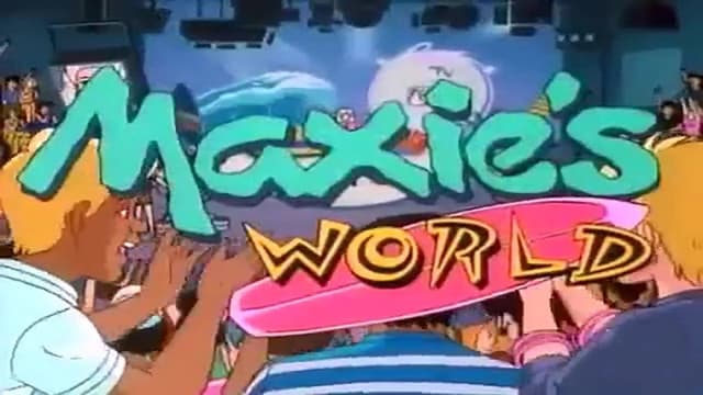 Maxie's World