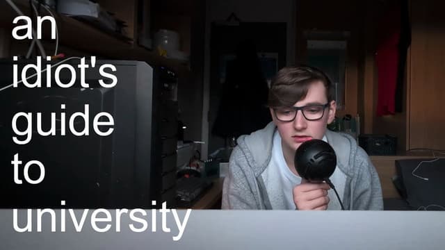 An Idiot's Guide to University