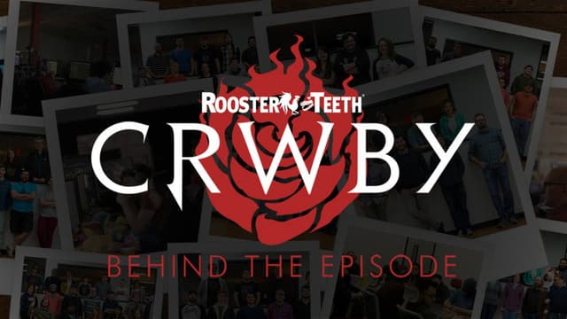 CRWBY: Behind the Episode