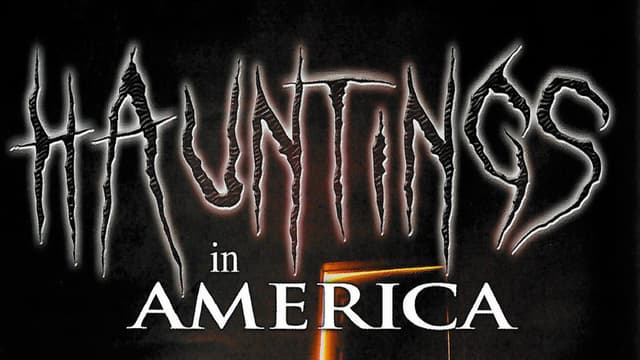Hauntings in America