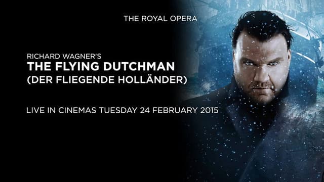 Der fliegende Holländer - Royal Opera House
