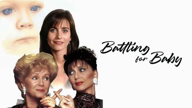 Battling for Baby