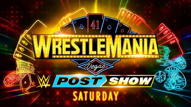 WrestleMania 41 Saturday Post-Show