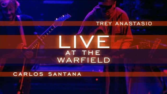 Trey Anastasio: Live at the Warfield
