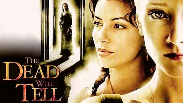 The Dead Will Tell