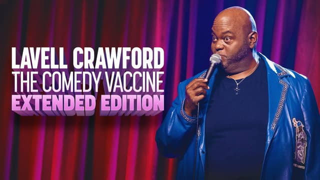 Lavell Crawford: The Comedy Vaccine