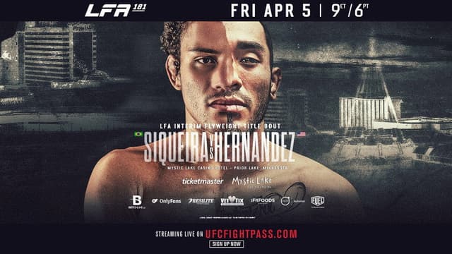 LFA 181: Siqueira vs. Hernandez