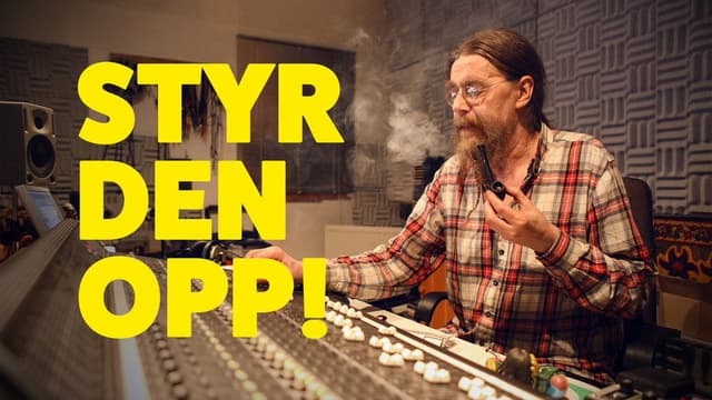 Styr den opp!