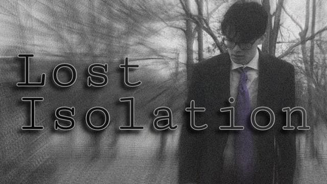 Lost Isolation